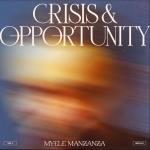 Crisis & Opportunity Vol 3