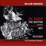 De Knop/The Button