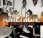 America! Vol 12 Rhythm And Blues To Soul