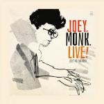 Joey. Monk. Live!