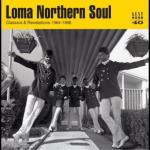 Loma Northern Soul - Classics & Revelations