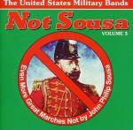 Not Sousa Vol 3