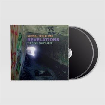 Normal never was/Revelations/Remix 2022