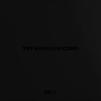 Thy kingdom come