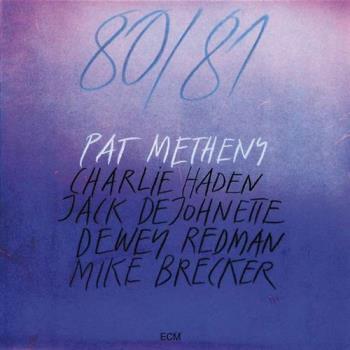 Pat Metheny 80/81