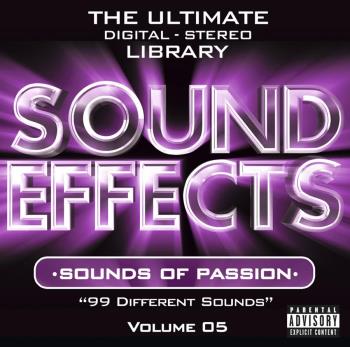 Sound Effects Vol 5/Sounds Of Passion