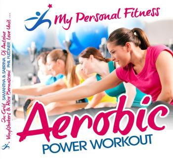 My Personal Fitness / Aerobics Power Workout