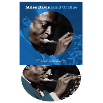 Davis Miles: Kind of blue (Picturedisc)