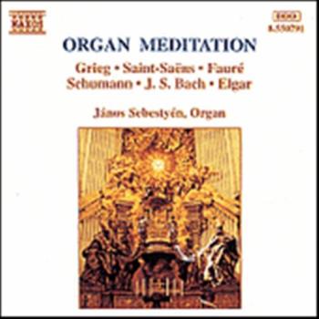Organ Meditation (Grieg/Bach/Elgar/m fl)