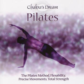 Chakra's Dream / Pilates