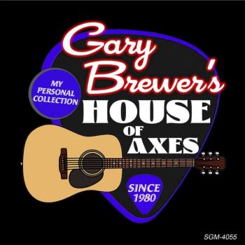 Gary Brewer's House Of Axes