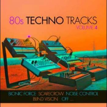 80s Techno Tracks Vol 4