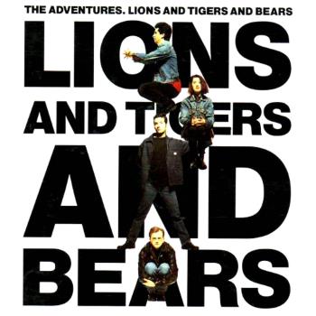 Lions And Tigers And Bears