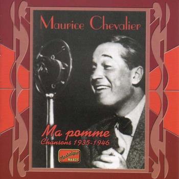 Ma pomme / Chansons 1935-46