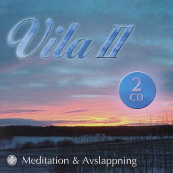 Vila 2 / Meditation och avslappning