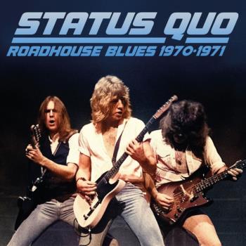Roadhouse blues 1970-71