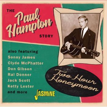 Paul Hampton Story - Two Hour Honeymoon