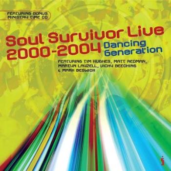 Soul Survivor Live 2000-2004