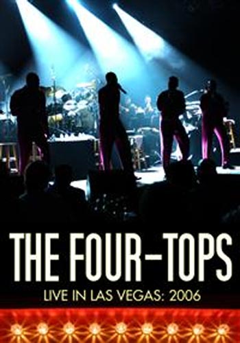 Four Tops: Live In Las Vegas 2006