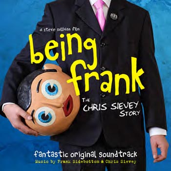 Being Frank/Chris Sievey Story
