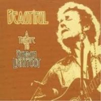 Beautiful - A Tribute To Gordon Lightfoot