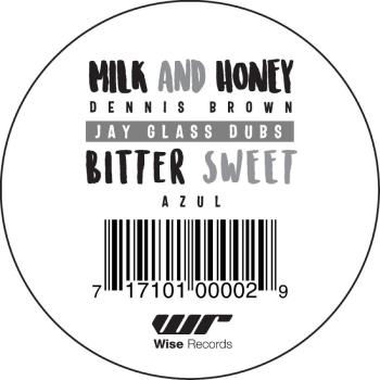 Milk And Honey / Bitter Sweet