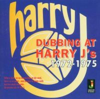Dubbing At Harry J`s 1972-1975