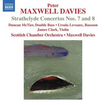 Strathclyde Concertos Nos 7 & 8