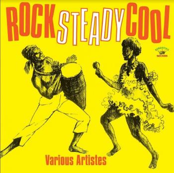 Rock Steady Cool