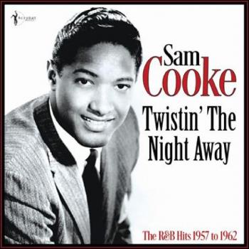 Twistin' The Night Away 1957-62