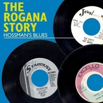 Rogana Story - Hossman's Blues