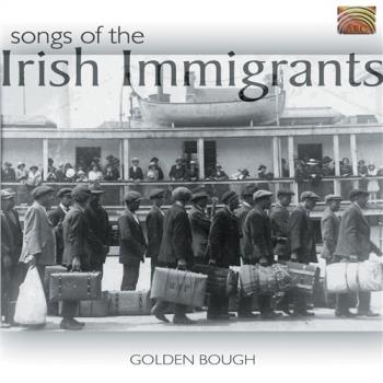 Songs Of The Irish Immigrants
