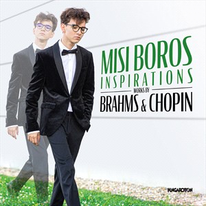 Inspirations - Brahms & Chopin