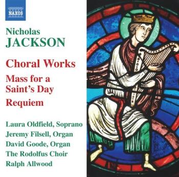 Choral And Organ Works