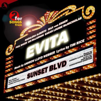 Sunset Boulevard / Evita