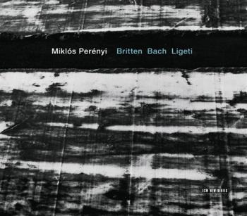 Britten / Bach / Ligeti