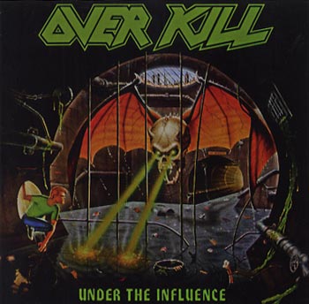 Overkill: Under the influence 1988