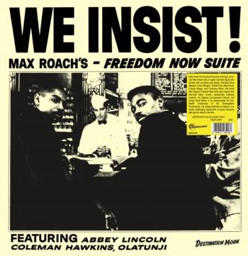 We Insist! Max Roach's Freedom Now