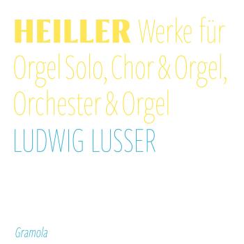 Heiller: Complete Recordings...