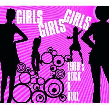 Girls Girls Girls / 1960's Rock'n'Roll
