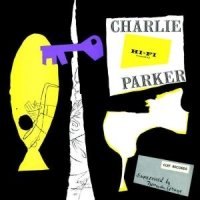 Charlie Parker 1947-53