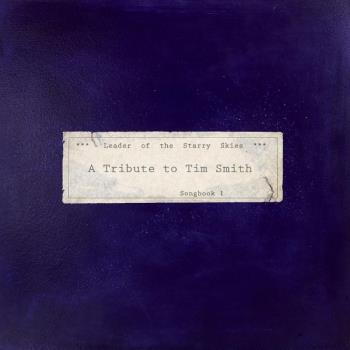 Leader of the Starry Skies/Tribute To Tim Smith