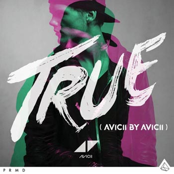 True (Avicii by Avicii) 2014