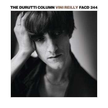 Vini Reilly (35th Anniversary)