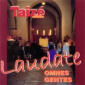 Laudate Omnes Gentes