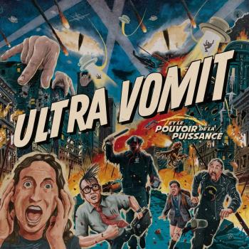 Ultra Vomit Et Le Pouvoir De La Pui