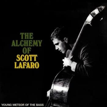 Alchemy of Scott Lafaro