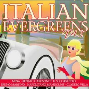 Italian Evergreens Vol 3