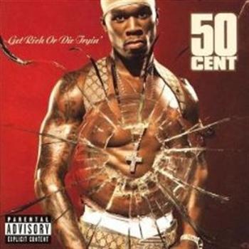Get Rich or Die Tryin'