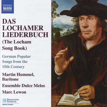 Das Lochamer Liederbuch (Locham Song Book)
